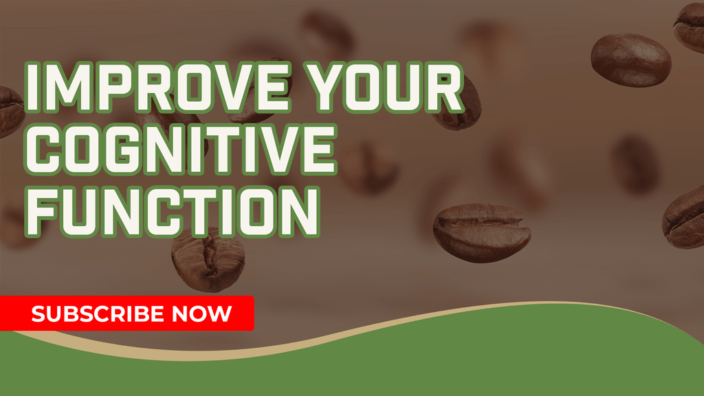 Improve Your Cognitive Function