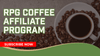 RPG Coffee Affiliate Program
